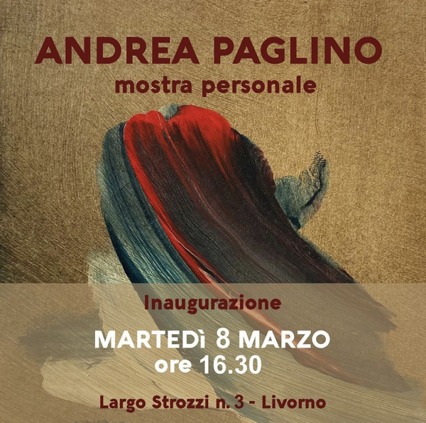 Andrea Paglino in mostra a Livorno