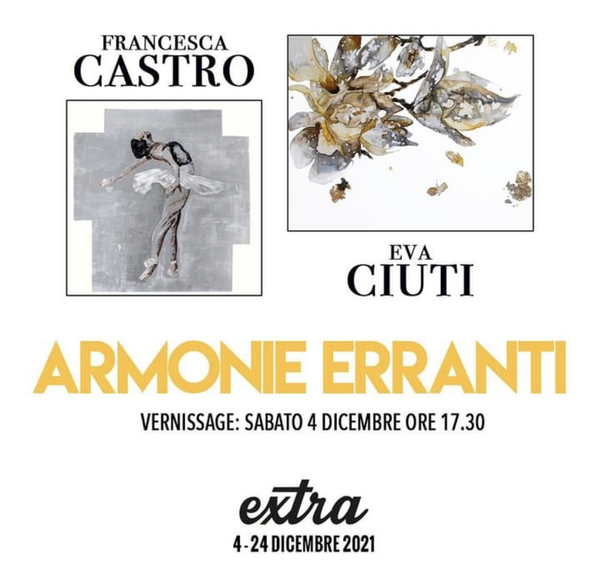 Armonie Erranti la nuova mostra alla ExtraFactory